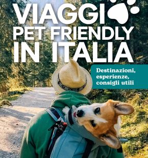 Viaggi Pet Friendly, miniguida di Rover e Lonely Planet