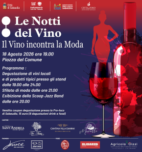 Le Notti del Vino: il 18 agosto a Sabaudia la 2ª edizione de “Il Vino incontra la Moda” Le Notti del Vino: il 18 agosto a Sabaudia la 2ª edizione de “Il Vino incontra la Moda”