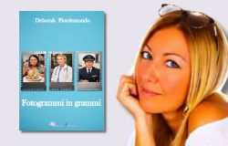Fotogrammi in grammi  il romanzo della nutrizionista Deborah Fiordemondo