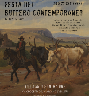 Velletri, al via la Festa del Buttero Contemporaneo