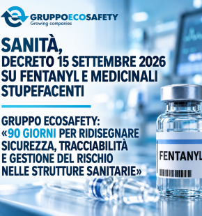 Fentanyl e medicinali stupefacenti: ridisegnare sicurezza, tracciabilità e gestione del rischio