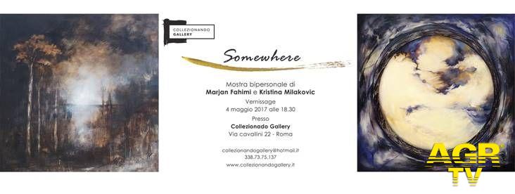 Somewhere, mostra di pittura