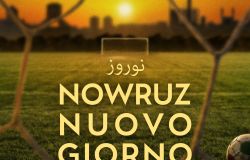 Festa del cinema di Roma, al MAXXI, Special screening documentari: Nowruz, Nuovo Giorno un film di Francesco Cannavà