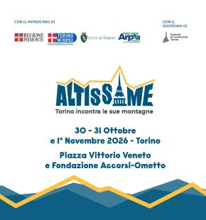 Altissme. Torino incontra le sue Montagne