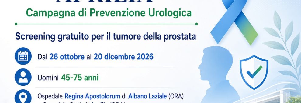 Albano e Aprilia: screening prostata e PSA gratuito negli ospedali