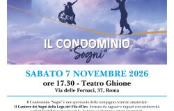 Roma, Il condominio dei sogni al teatro Ghione spettacolo promosso dalla Lega del Filo D'Oro