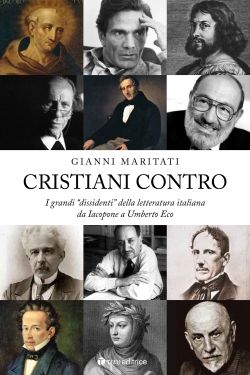 Cristiani ...contro, da Iacopone ad Umberto Eco