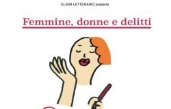 Femmine, donne e...delitti